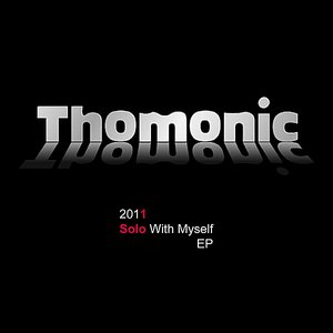 2011 Solo With Myself EP
