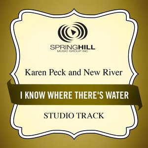 I Know Where There's Water (Studio Track)
