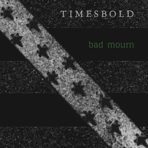 Bad Mourn