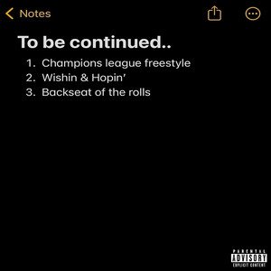 To be continued... - Single