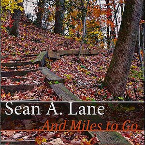 ...And Miles to Go