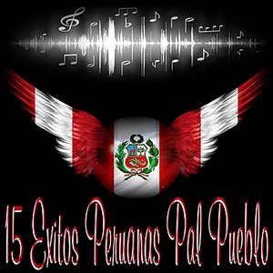 15 Exitos Peruana Pal Pueblo