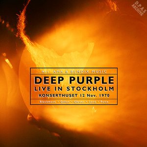 Deep Purple - Live In Stockholm 12/11/1970 - Zortam Music
