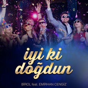 İyi Ki Doğdun (feat. Emirhan Cengiz)