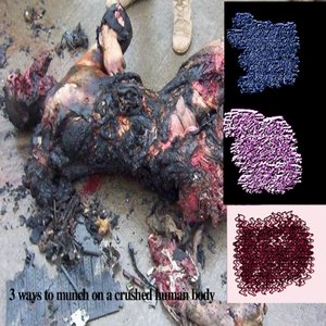 3 ways to munch on a crushed human body