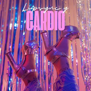Lipsync y Cardio