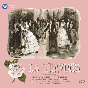 Verdi: La traviata (1953 - Santini) - Callas Remastered