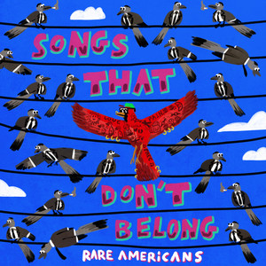 Rare Americans - Songs That Don