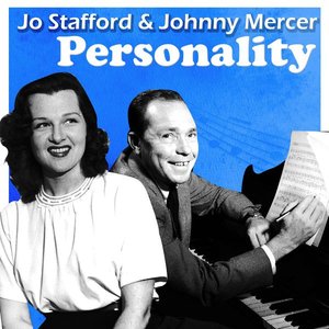 Jo Stafford & Johnny Mercer 的头像