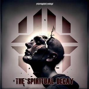 The Spiritual Decay
