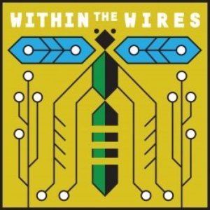 Image for 'Within the Wires'