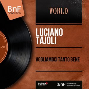 Vogliamoci tanto bene (Mono Version)
