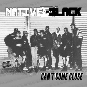 Can't Come Close