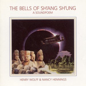 Tibetan Bells IV: Bells of Sh'ang Sh'ung