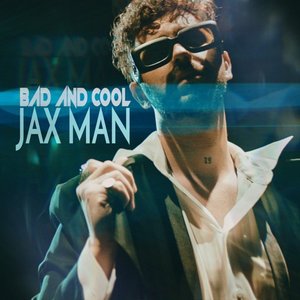 Bad & Cool - Single