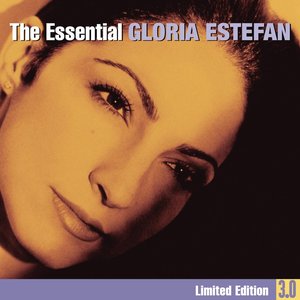 Essential Gloria Estefan