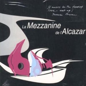 Аватар для La Mezzanine de l'Alcazar