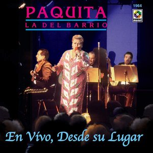 En Vivo Desde Su Lugar - Paquita La Del Barrio