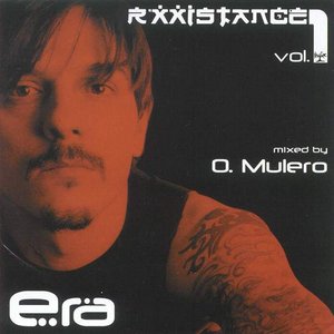 Rxxistance Vol. 1: Era, Mixed by Oscar Mulero