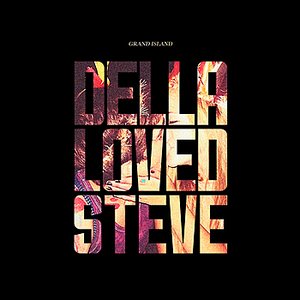 Della Loved Steve