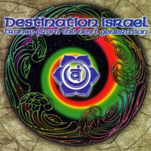 Destination Israel - Trance From The Next Generation