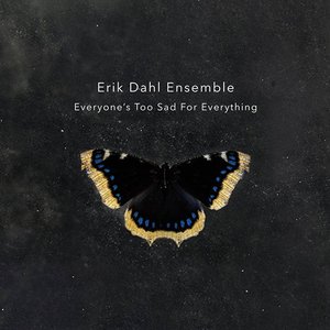 Everyone's Too Sad For Everything