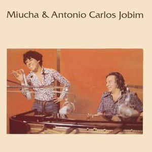 Miucha & Tom Jobim Vol. 1