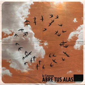 Abre tus alas