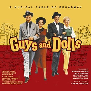 Guys & Dolls: A Musical Fable of Broadway