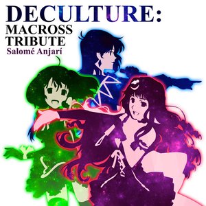 Deculture: Macross Tribute