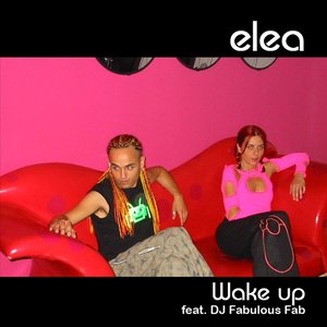 Wake Up (featuring Fabulous Fab)