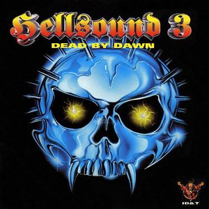 Hellsound 3 - Dead By Dawn