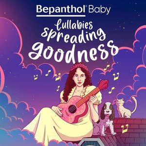 Lullabies Spreading Goodness - EP