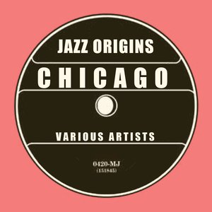 Jazz Origins: Chicago