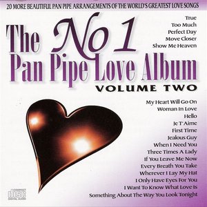 No 1 Pan Pipe Love Album - Volume 2