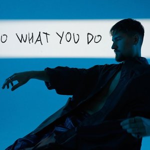 Do What You Do - Single