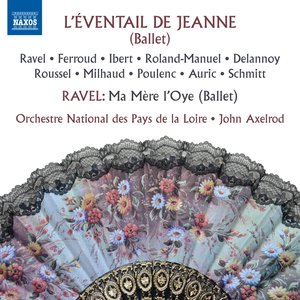 L'éventail de Jeanne & Ma mère l'oye