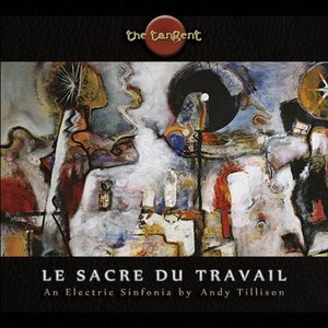 Le Sacre Du Travail (The Rite Of Work)