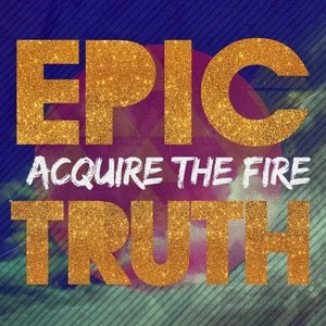 Epic Truth