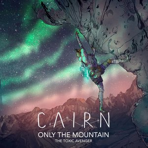 Only the Mountain (from Cairn)