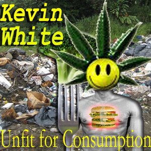 Unfit for Consumption