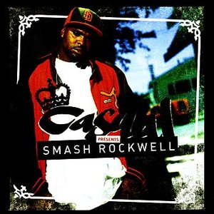 Casual Presents: Smash Rockwell