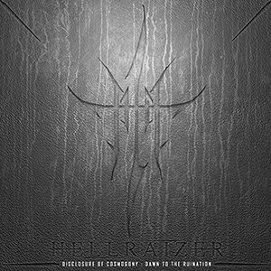 Disclosure Of Cosmogony: Dawn To The Ruination