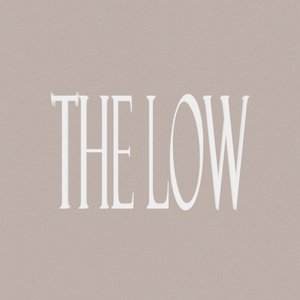 The Low