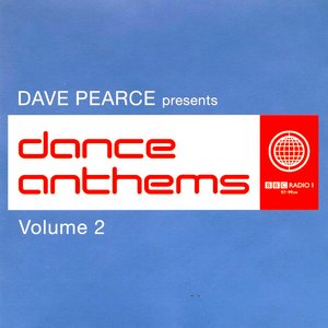 Dave Pearce Presents: Dance Anthems, Volume 2