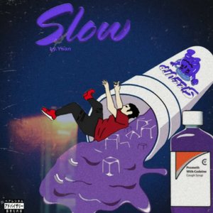 Slow