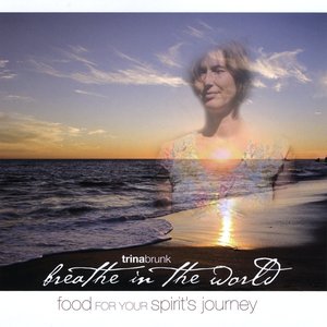 Breathe in the World