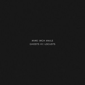 Ghosts VI: Locusts