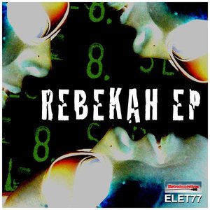Rebekah EP