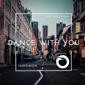 Dance with You (feat. Next to Neon) - Single